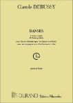 DEBUSSY:DANSES I.DANSE SACREE,II.DANSE PROFANE POUR HARPE