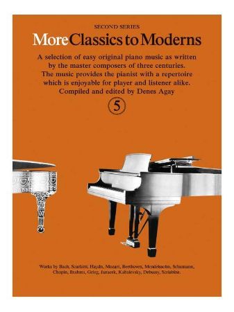 MORE CLASSICS TO MODERNS 5  FOR PIANO