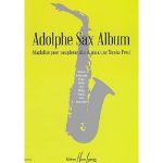 ADOLPHE SAX ALBUM VOL.1 /ARR.PROST SAXOPHONE ALTO ET PIANO