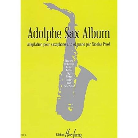 ADOLPHE SAX ALBUM VOL.1 /ARR.PROST SAXOPHONE ALTO ET PIANO