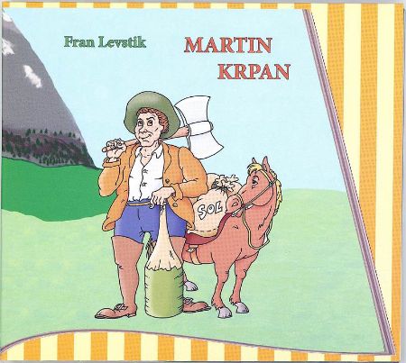 LEVSTIK:MARTIN KRPAN PRAVLJICA