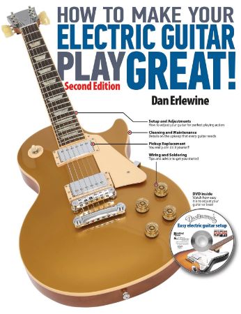 ERLEWINE:HOW TO MAKE YOUR ELECTRIC GUITAR PLAY GREAT! +ONLINE ACCESS
