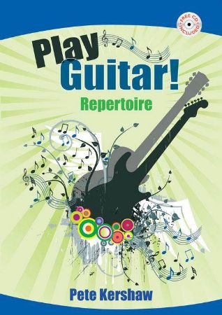 KERSHAW:PLAY GUITAR!REPERTOIRE +CD