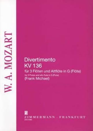MOZART W.A.:DIVERTIMENOT KV 13 3 FLUTES AND ALTO FLUTE
