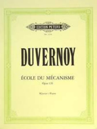 DUVERNOY:ECOLE DU MECANISME  OP.120