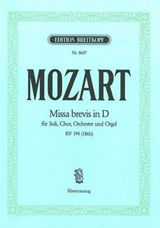 MOZART:MISSA BREVIS IN D KV 194 VOCAL SCORE