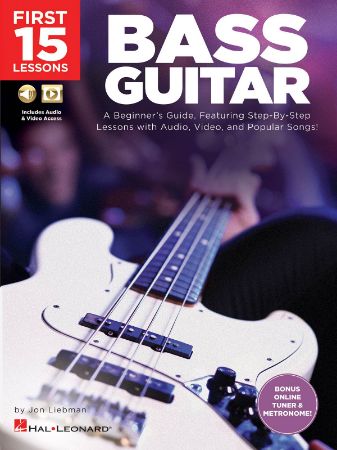 LIEBMAN:BASS GUITAR FIRST 15 LESSONS +AUDIO,VIDEO  ACCESS