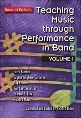 TEACHING MUSIC THROUGH PERFORMANCE IN BAND VOL.1