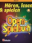 HOREN,LESEN & SPIELEN OPERN-SPIELBUCH HORN IN F +AUDIO ACCESS