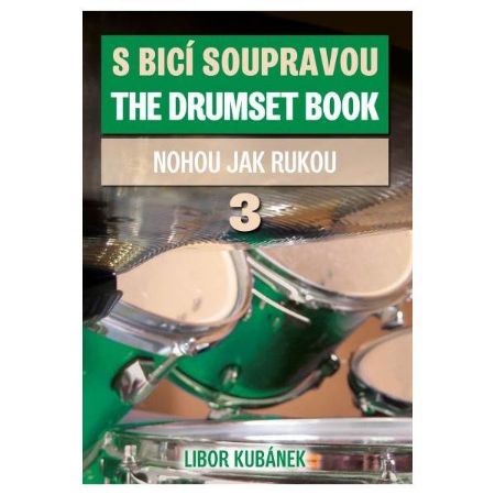 KUBANEK:THE DRUMSET BOOK 3