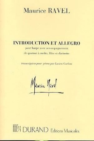 RAVEL:INTRODUCTION ET ALLEGRO POUR PIANO