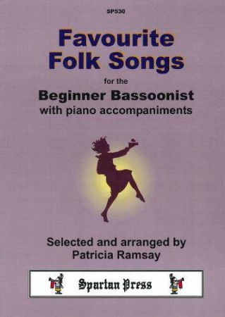 RAMSAY:FAVOURITE FOLK SONGS FOR THE BEGINNER BASSOONIST WITH PIANO ACC.