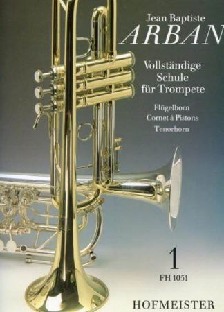 ARBAN J.B.:VOLLSTANDIGE SCHULE FUR TROMPETE  1