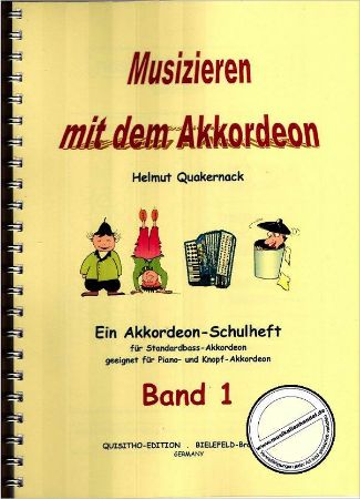 QUAKERNACK:MUSIZIEREN MIT DEM AKKORDEON BAND 1