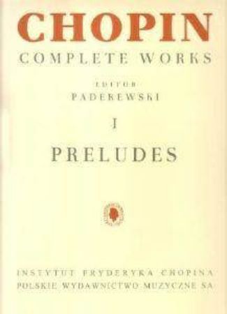 CHOPIN:PRELUDES 1/PADEREWSKI