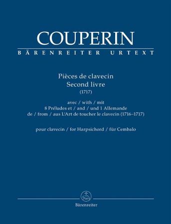 COUPERIN:PIECES DE CLAVECIN SECOND LIVRE(1717)