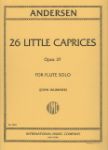 ANDERSEN:26 LITTLE CAPRICES OP.37 FLUTE SOLO