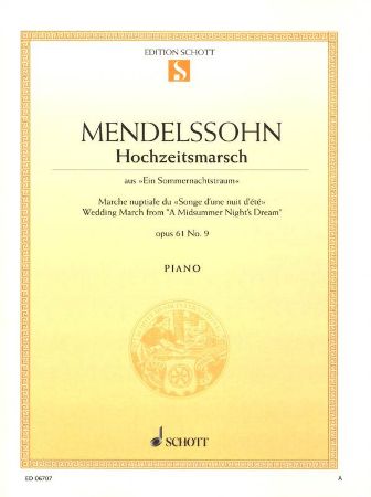 MENDELSSOHN:WEDDING MARCH FROM A MIDSUMMER NIGHT'S DREAM