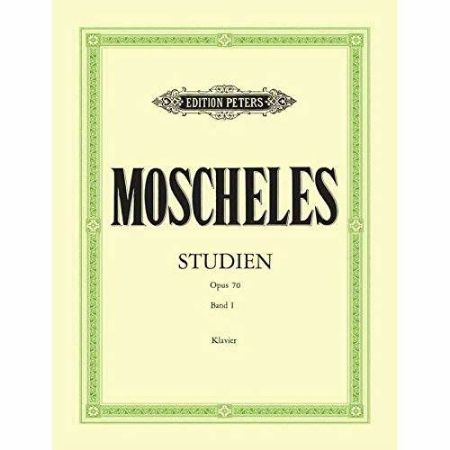 MOSCHELES:STUDIEN OP.70, BAND 1