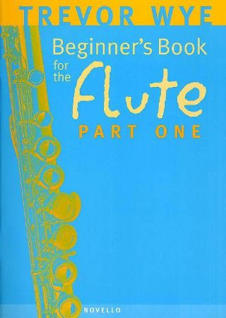 WYE:BEGINNER'S BOOK FLUTE PART 1