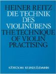 REITZ:DIE TECHNIK DES VIOLINUBENS/THE TECHNIQUE OF VIOLIN PRACTISING