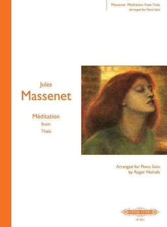 MASSENET:MEDITATION FROM THAIS PIANO