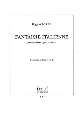 BOZZA E:FANTAISIE ITALIENNE,SAX SOP+PIAN