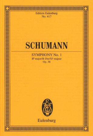 SCHUMANN:SYMPHONY NO.1 B-DUR OP.38 STUDY SCORE