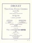 DROUET:25 (VINGT-CINQ) ETUDES CELEBRES POUR LA FLUTE