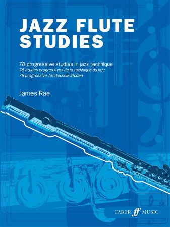 RAE:JAZZ FLUTE STUDIES 78 PROGRESSIVE STUDIES