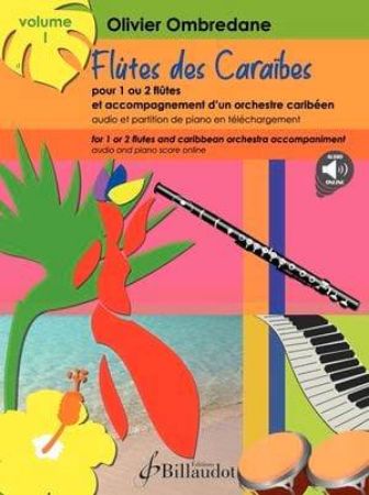 OMBREDANE:FLUTES DES CARAIBES VOL.1  POUR 1 OU 2 FLUTES +AUDIO ACCESS