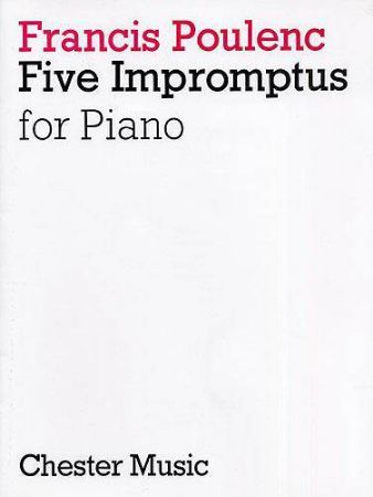 POULENC:FIVE IMPROMPTUS FOR PIANO