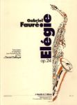 FAURE/DEFFAYET:ELEGIE OP.24 SAXOPHONE ALTO & PIANO