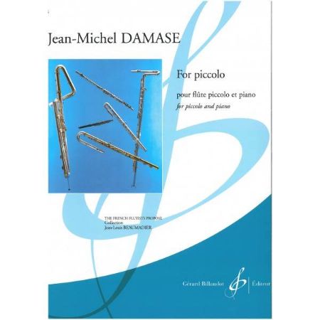 DAMASE:FOR PICCOLO POUR FLUTE PICCOLO ET PIANO