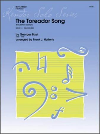 BIZET/HALFERTY:THE TOREADOR SONG CLARINET AND PIANO