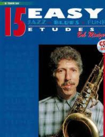 MINTZER:15 EASY JAZZ,BLUES,FUNK ETUDES+CD Bb TENOR SAX