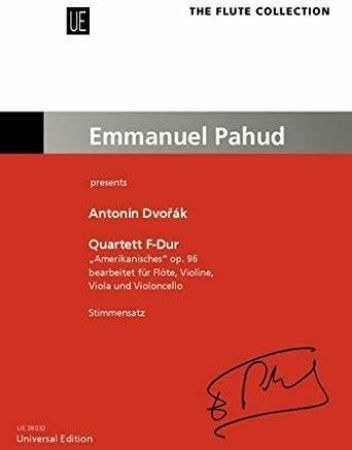 DVORAK/PAHUD:QUARTETT F-DUR AMERIKANISCHES OP.96 PARTS