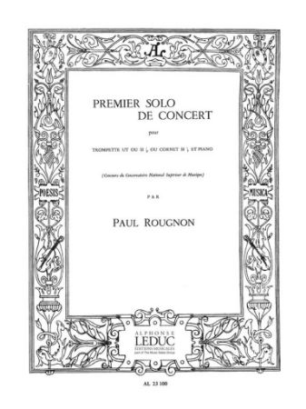 ROUGNON P:PREMIER SOLO DE CONCERT, TRUMPET AND PIANO