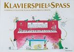 KLAVIERSPIEL & SPASS BAND 2 WEIHNACHTSLIEDER ZUM KLAVIERSPIELEN LERNEN