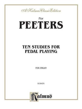 PEETERS:10 STUDIES FOR PEDAL PLAYING FOR ORGAN