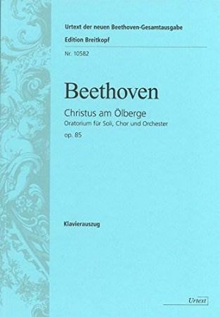 BEETHOVEN:CHRISTUS AM OLBERGE OP.85 VOCAL SCORE