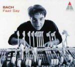 FAZIL SAY - BACH