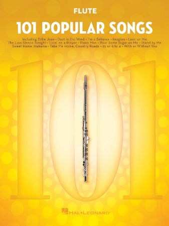 101 POPULAR SONGS FOR FLUTE