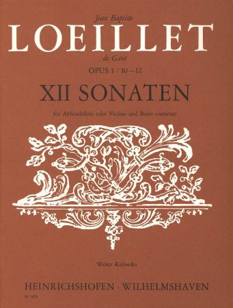 LOEILLET: 12 SONATEN OP.1/ 10-12