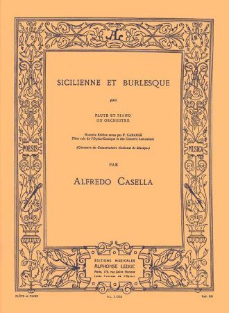 CASELLA A.:SICILIENNE ET BURLESQUE FLUTE ET PIANO