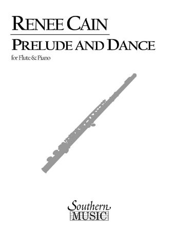 CAIN:PRELUDE AND DANCE FLUTE & PIANO