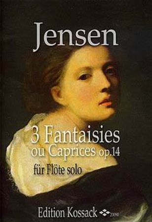 JENSEN:FANTASIEN OP.14 FUR FLOTE SOLO