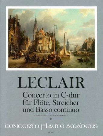 LECLAIR:CONCERTO IN C-DUR OP.7/3 FUR FLOTE UND PIANO