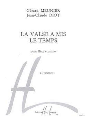 MEUNIER/DIOT:LA VASE A MIS LE TEMPS,FLUTE+PIANO