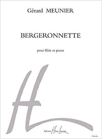 MEUNIER:BERGERONNETTE FLUTE ET PIANO